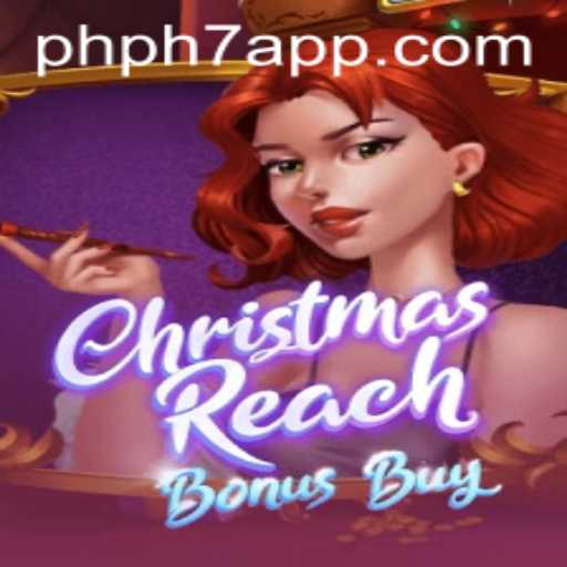 Exploring the Magical World of ChristmasReachBonusBuy and the PHPH7 Twist
