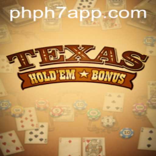 Mastering the Thrills of Texas Holdem Bonus: A PHPH7 Perspective